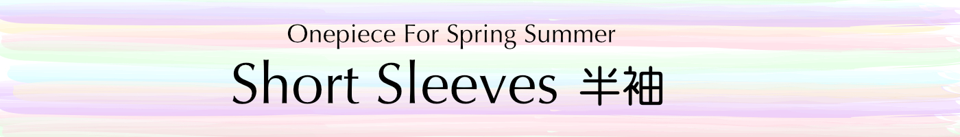 Onepiece for Spring & Summer