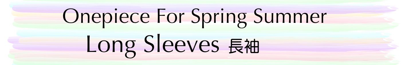 Onepiece for Spring & Summer